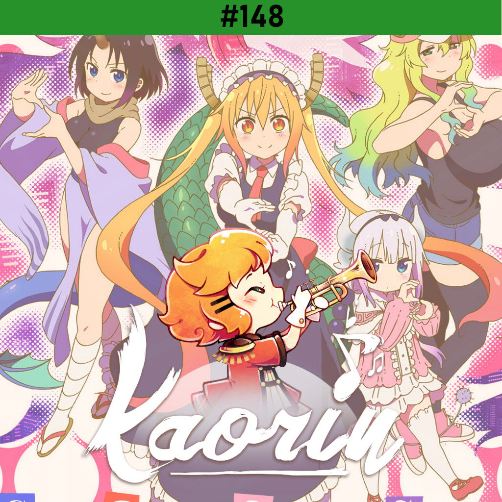 Comment écouter votre Dragon (Kaorin #148) episode artwork